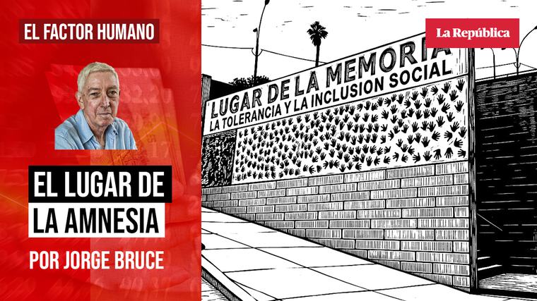 El lugar de la amnesia, por Jorge Bruce