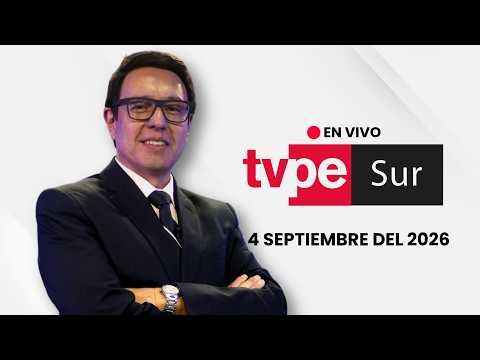 TVPerú Sur EN VIVO | Noticias desde el sur del Perú – 04 de septiembre del 2026
