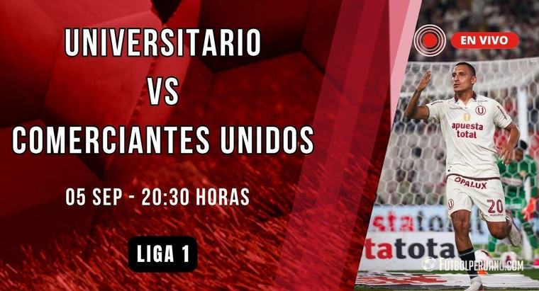 Universitario vs Comerciantes Unidos en vivo por la fecha 8 del Torneo Clausura