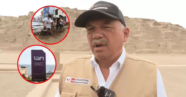 Ministro de Cultura: "Mi prioridad no es el LUM, sino el fenómeno El Niño, porque Chan Chan y Kuélap están en peligro"