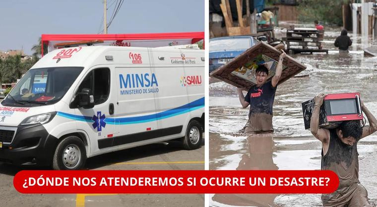 ¡ALERTA POR EL NIÑO! ¿Cuántos HOSPITALES podrían seguir atendiendo si ocurre un gran DESASTRE?