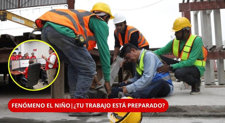 ¡ALERTA, TRABAJADORES! ¿Tu empresa está preparada PARA UNA EMERGENCIA? | Sunafil revela qué hacer ante El Niño