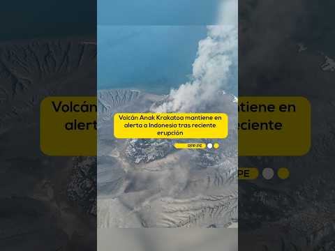 🌋 Anak Krakatoa vuelve a entrar en erupción: más de 270 mil pasajeros afectados #rppshorts