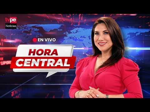 TVPerú Noticias EN VIVO: “Hora central”, lunes 7 de septiembre del 2026