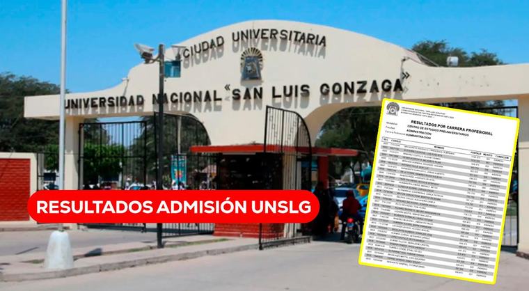 Resultados del Examen de Admisión UNSLG 2026: consulta lista de ingresantes de las sedes de Nasca y Chincha