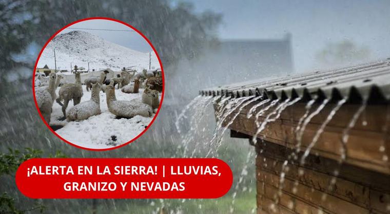 ¡ALERTA EN LA SIERRA! | Senamhi ADVIERTE por LLUVIAS, granizo y nevadas en 9 regiones del Perú durante el FIN de semana: REVISA cuáles son